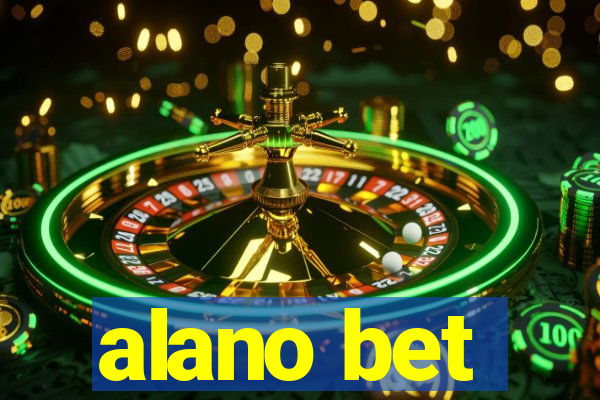 alano bet